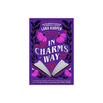 In Charm's Way - (The Witches of Thistle Grove) Lana (Paperback)