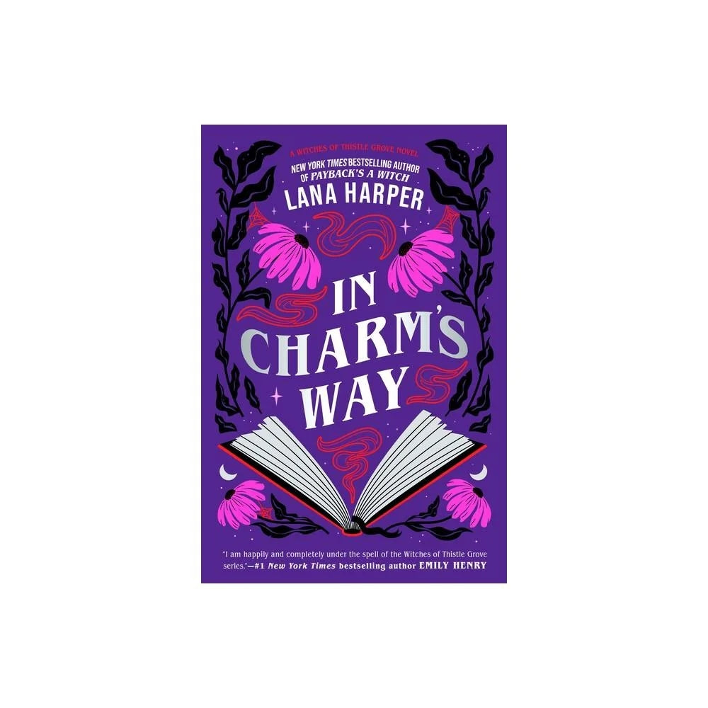 In Charm's Way - (The Witches of Thistle Grove) Lana (Paperback)
