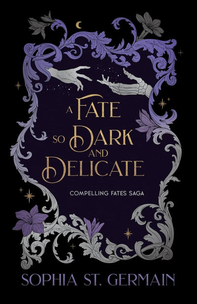 A Fate so Dark and Delicate (Compelling Fates Saga Book 4)