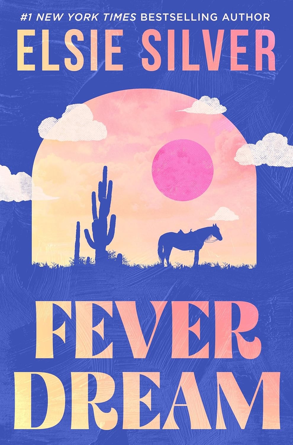 Fever Dream - (Emerald Lake) by Elsie Silver (Paperback)