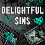 Delightful Sins - by Lola King (Paperback)