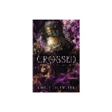 Crossed - (Never After) by Emily McIntire (Paperback)