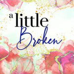 A Little Broken (The Little Things Book 5)