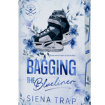 Bagging the Blueliner (Special Edition)
