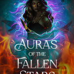 Auras Of The Fallen Stars By Mara Van Nacht