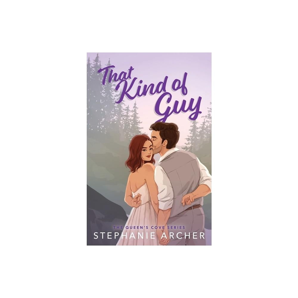 That Kind of Guy - by Stephanie Archer (Paperback)