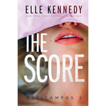 The Score (Off-Campus, 3)(Print May Vary) by Elle Kennedy