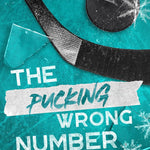 The Pucking Wrong Number : A Hockey Romance, by C. R. Jane