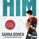 Him by Elle, Bowen, Sarina Kennedy