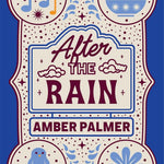 After the Rain