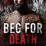 Beg for Death (Bloody Desires Book 6)