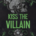 Kiss the Villain (Standard Edition) - by Rina Kent (Paperback)