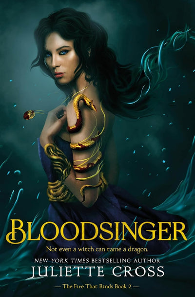 Bloodsinger - (Fire That Binds) by Juliette Cross (Hardcover)