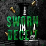 Sworn in Deceit (The Antihero Syndicate)