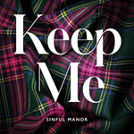 Keep Me, by Sara Cate