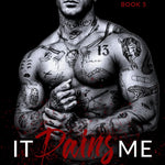It Pains Me (Betrayal Book 5)