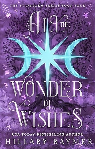 All the Wonder of Wishes (Starstorm Book 4)