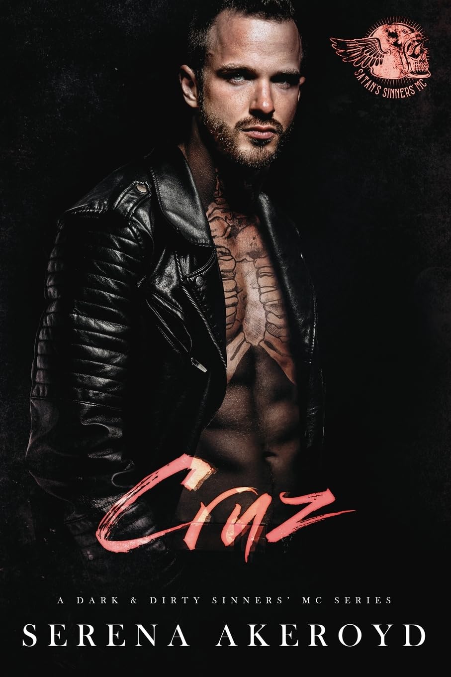 Cruz (Dark and Dirty Sinners' MC Book 5)