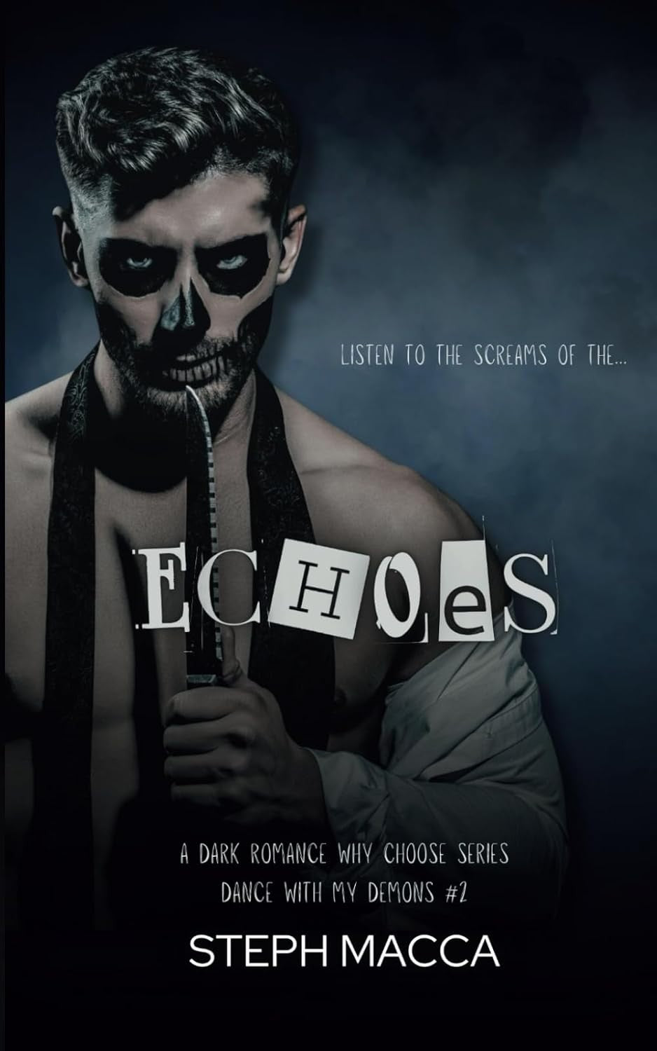 Echoes (Dance With My Demons Book 2)