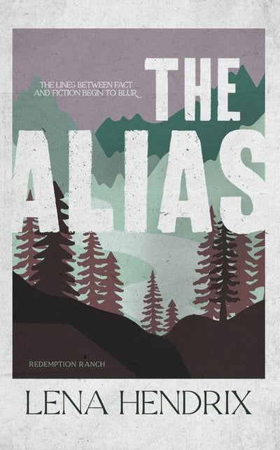 The Alias (Redemption Ranch Book 2)