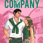 In Good Company: An EX S Brother Billionaire Romance (Pembroke Hills)