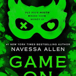 Game On by Nevessa Allen