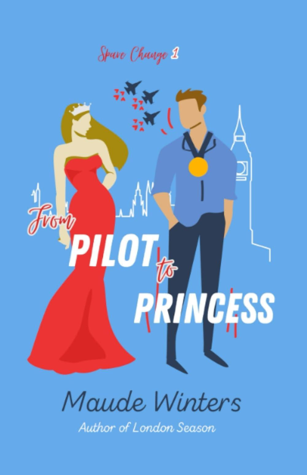 From Pilot to Princess (Spare Change Book 1)