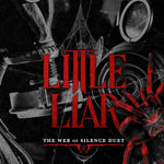 Little Liar: A Dark Taboo Romance (The Web of Silence Duet)