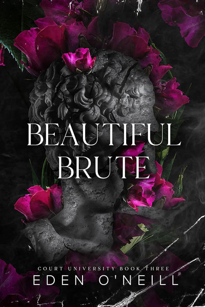 Beautiful Brute (Court University Book 3)