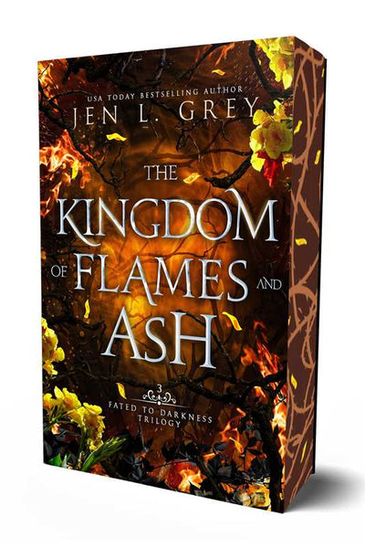 Kingdom of Flames and Ash (Fated to Darkness Book 3)